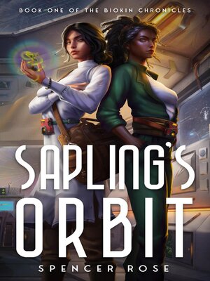 cover image of Sapling's Orbit